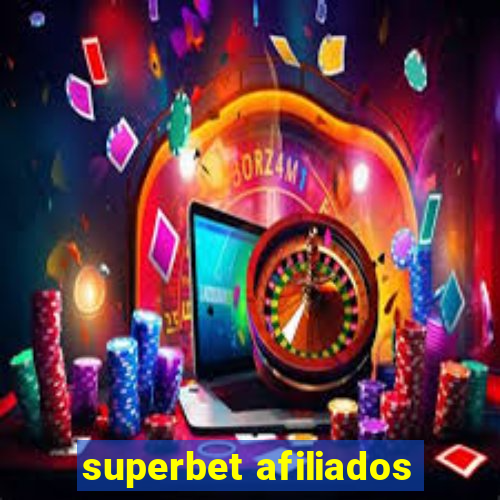 superbet afiliados